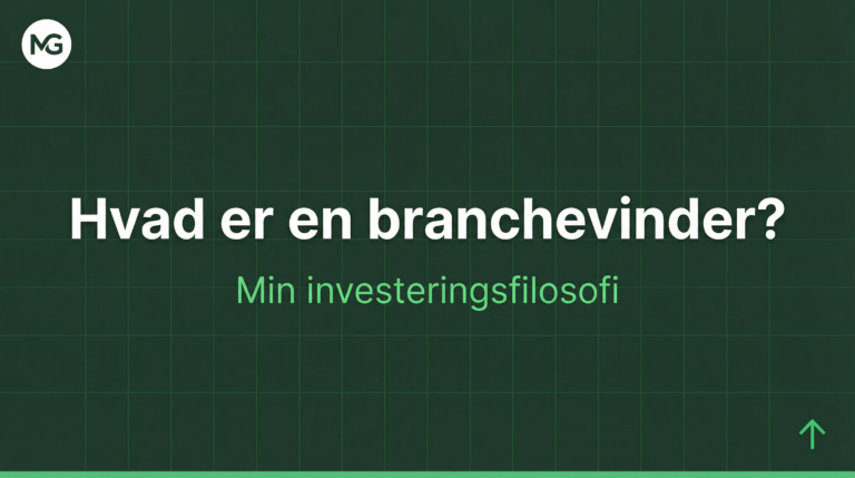 Hvad er en branchevinder? min investeringsfilosofi forklaret